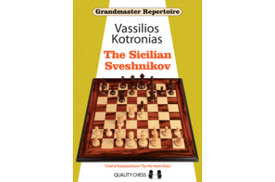 Grandmaster Repertoire 18 - The Sicilian Sveshnikov by Vassilios Kotronias